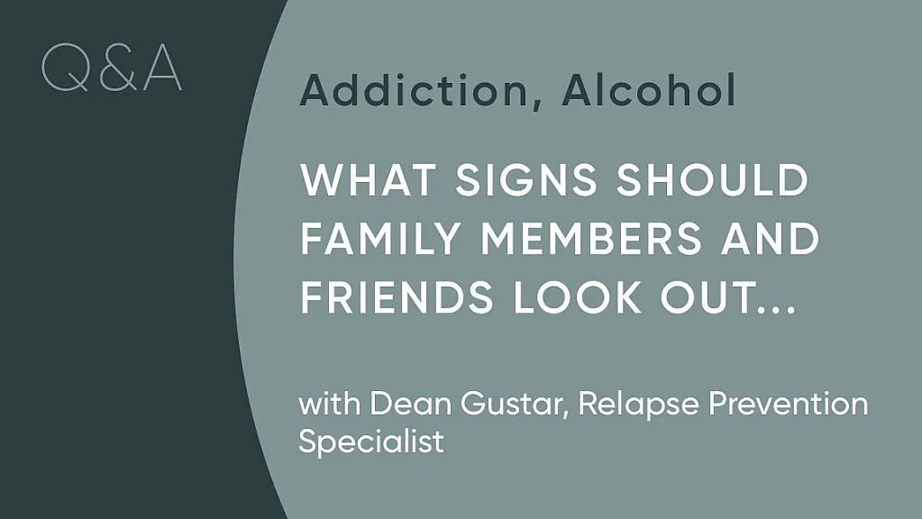 QA What signs should family